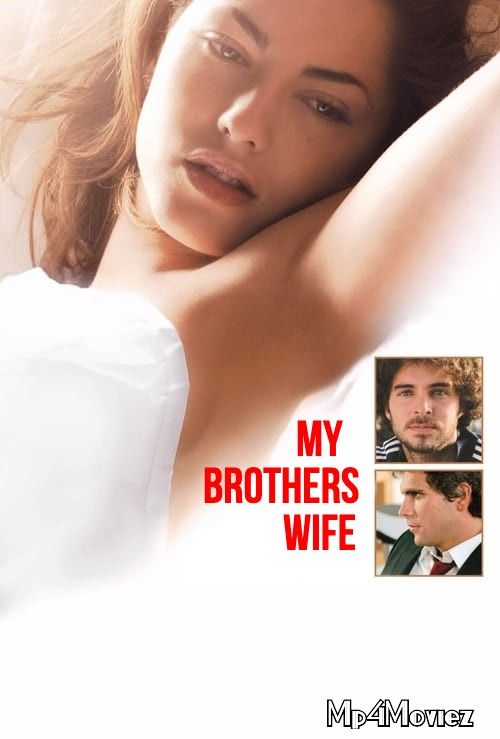 [18+] My Brothers Wife 2005 Hindi Dubbed Full Movie download full movie